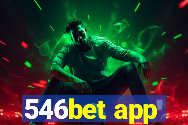 546bet app